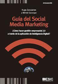 Reseña de «Guía del Social Media Marketing»