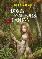 Nueva edición para ´Donde los árboles cantan´