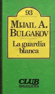 La guardia blanca (Mijaíl Bulgákov)