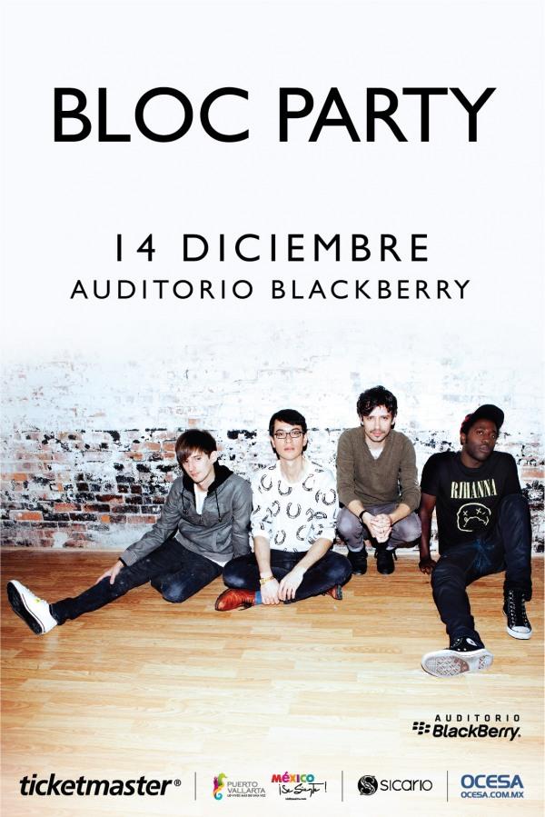 bloc party, bloc party en méxico, auditorio blackberry