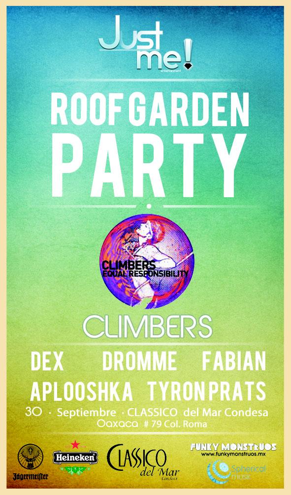 Climbers+ Roof Garden +DF = Roof Party