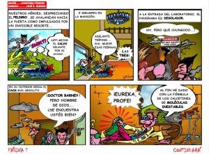 La Patrulla Vengadora (cobra 100 $ la hora). Episodio 7