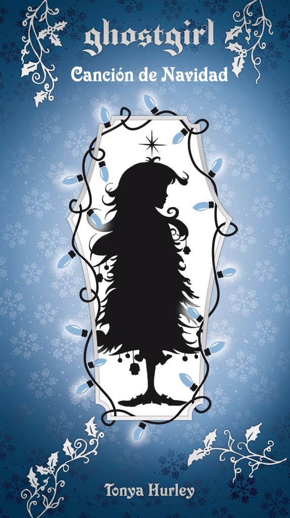 Novedades de Septiembre y Octubre de la mano de Alfaguara Juvenil. Tonya Hurley vuelve con «Las bendecidas (The blessed #1)» y «Ghostgirl. Canción de Navidad»