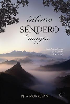 Crítica: DULCE CAMINO ESPINOSO-1er Libro Serie Rohard de Rita Morrigan