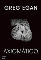 'Axiomático', de Greg Egan