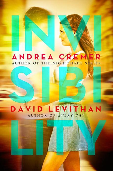 Portada Revelada: Invisibility de David Levithan y Andrea Cremer