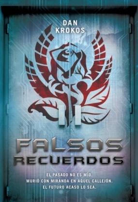 Falsos recuerdos (primera parte de la saga) Dan Krokos