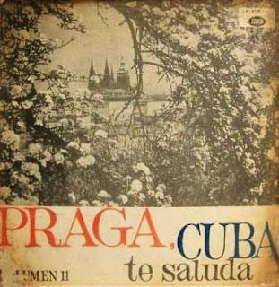 Praga, Cuba Te Saluda! Vol.2 (196_)