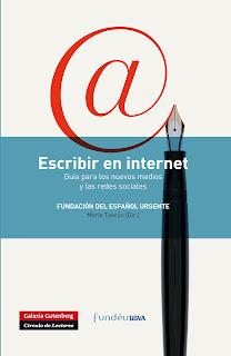 ESCRIBIR EN INTERNET guía para los nuevos medios y las redes sociales