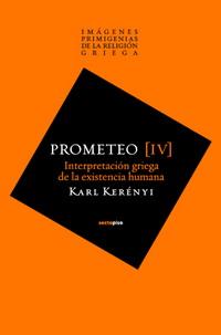 Karl Kerényi. Prometeo