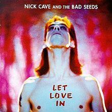 Discos: Let love in (Nick Cave and the Bad Seeds, 1994)