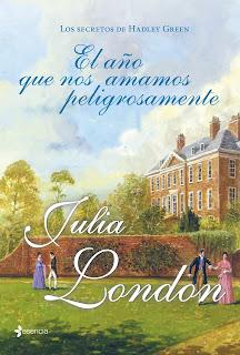 El año que nos amamos peligrosamente de Julia London
