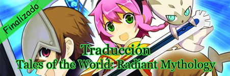 tales of the world radiant mythology psp español castellano Tales of the World: Radiant Mythology de PSP traducido al español