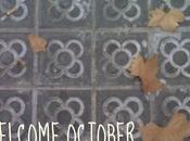 welcome October