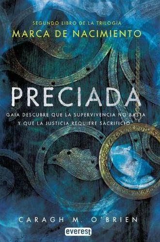 Este mes se publica 'Preciada' de Caragh M. O'Brien (Marca de nacimiento #2)