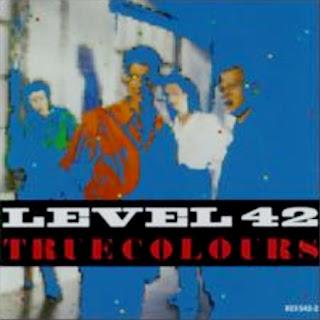 Level 42 - True Colours (1984)