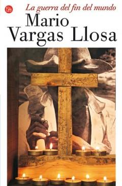 Resumen de La guerra del fin del mundo de Mario Vargas Llosa