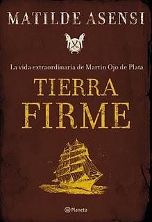 Tierra firme (Matilde Asensi)