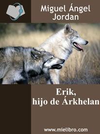 Ficha: Erik, Hijo de Árkhelan