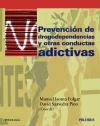Prevención de las drogodependencias y otras conductas adictivas (2012)