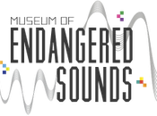 Museum endangered sounds