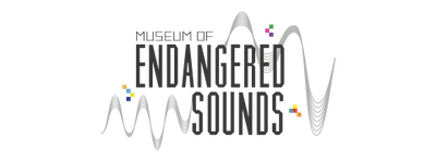 MUSEUM OF ENDANGERED SOUNDS