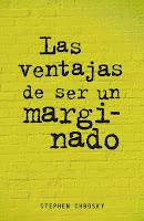 Las ventajas de ser un marginado, de Stephen Chbosky.