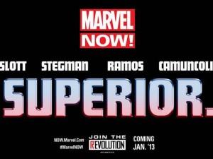 Tercera ronda de teasers de Marvel NOW!. Tercer paso: Superior