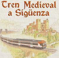 Tren medieval de Renfe a Sigüenza