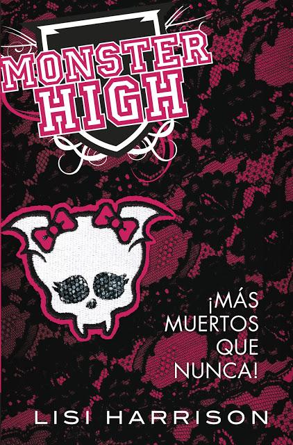 Los Monstruos regresan a México ¡este mes! Monster High 4: ¡Más muertos que nunca!