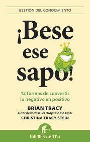 Reseña de «¡Bese ese sapo!»