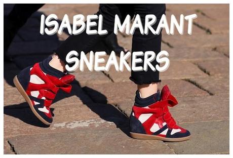 Isabel Marant Sneakers: Yes or Not? - Paperblog