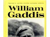 William gaddis invisibilidad escritor