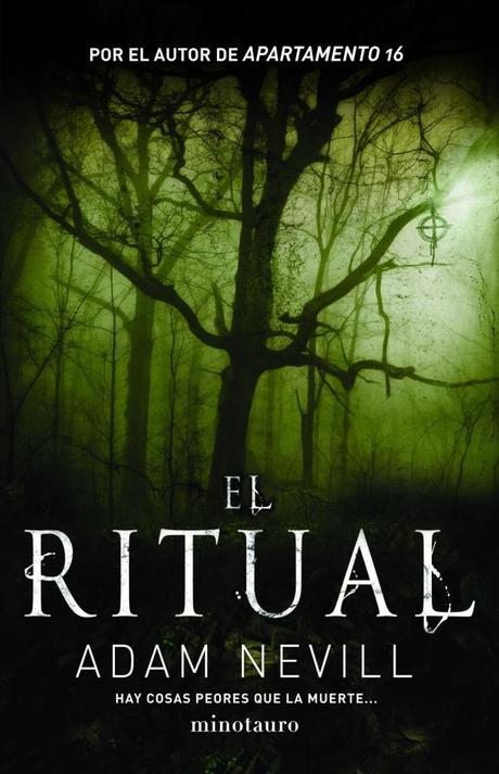Reseña de Literatura | El Ritual, de Adam Nevill