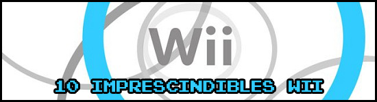 10 Imprescindibles Wii