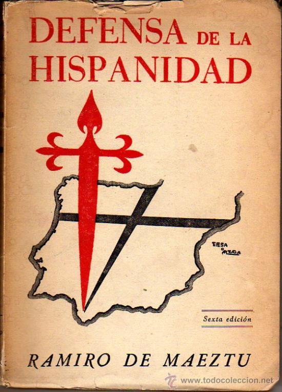 Ramiro de Maeztu: La Hispanidad