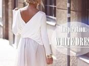 Inspiration: WHITE DRESS