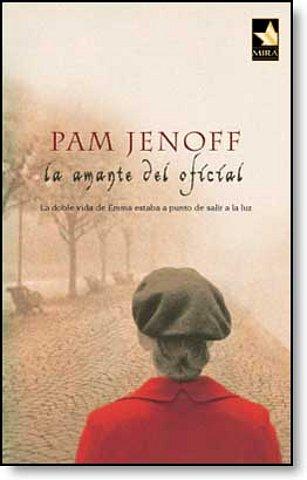 La amante del oficial - Pam Jenoff