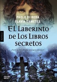 «El Laberinto de los libros secretos» y «El amuleto de Medusa», las nuevas propuestas de Algaida Inter para este mes de Octubre