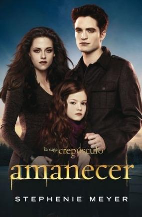 Amanecer (Crepúsculo IV) Stephenie Meyer