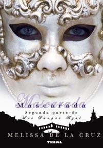 Mascarada (Los Sangre Azul, #2)