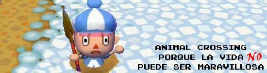 Animal Crossing, porque la vida no puede ser maravillosa