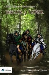 Justicia y Honor (Erik, Hijo de Árkhelan III) Miguel Ángel Jordán