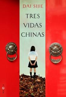 'Tres vidas chinas', de Dai Sijie