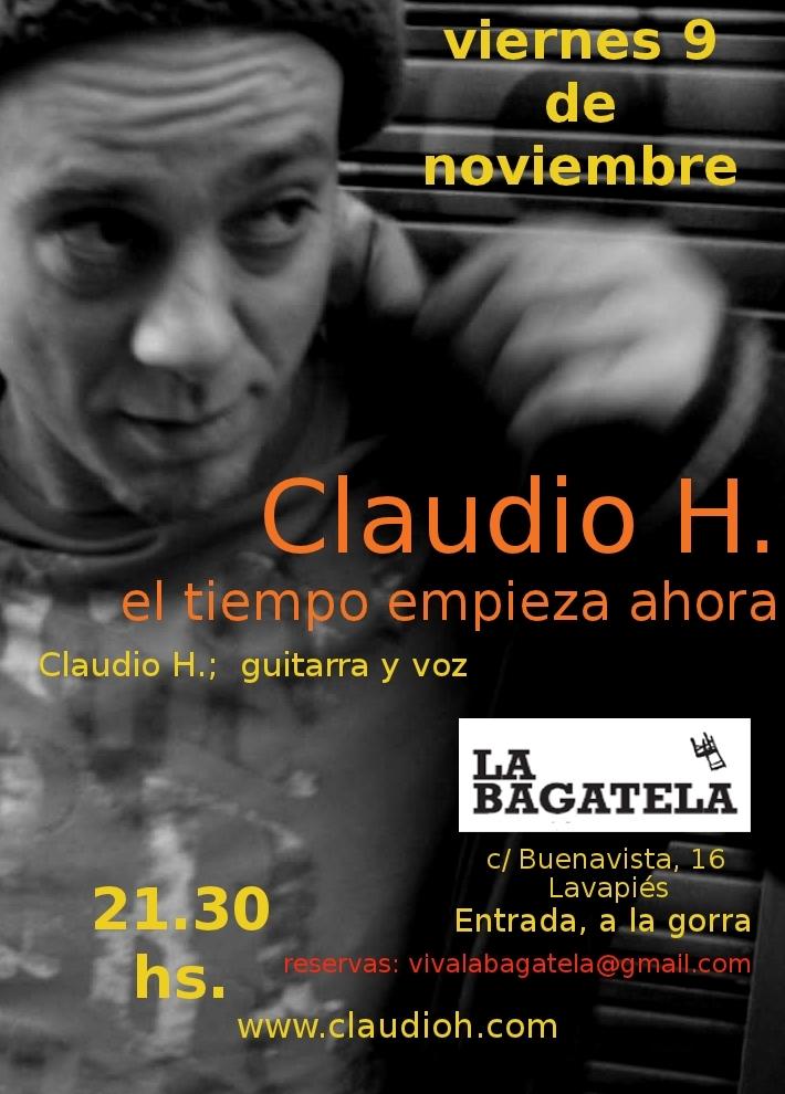 Vuelve Claudio H en concierto !