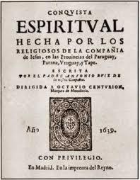 Antonio Ruiz de Montoya, pionero de las reducciones jesuitas de Paraguay, recibe Homenaje de la Real Academia Española de la Lengua