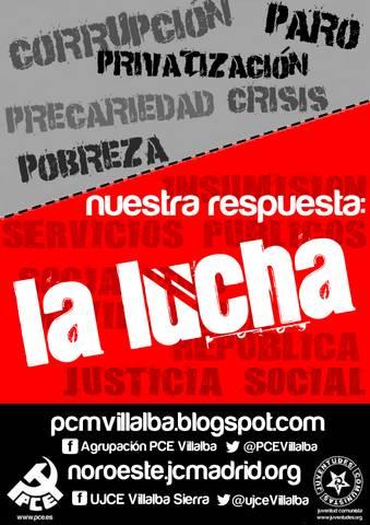 Campaña de la Agrupación del PCE Collado Villalba y de la UJCE ; #NuestraRespuestaLaLucha