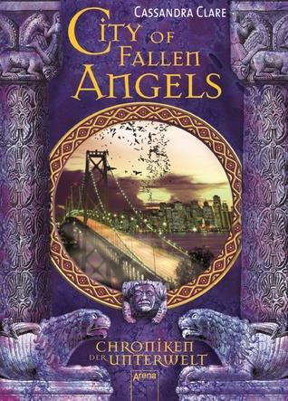 City of Fallen Angels (Chroniken der Unterwelt, #4)