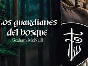 guardianes bosque, Graham McNeill