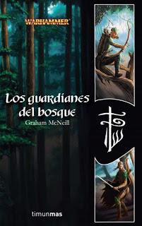 Los guardianes del bosque, de Graham McNeill